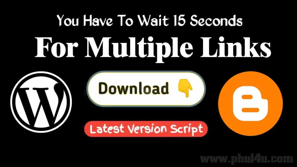 Download Timer For Multiple Links in Blogger & WordPress